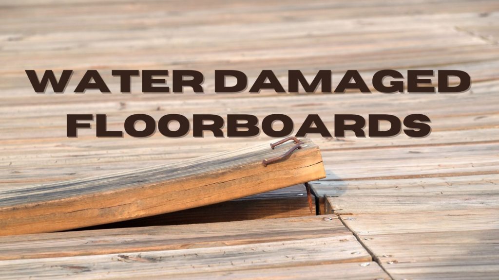water damaged floorboards