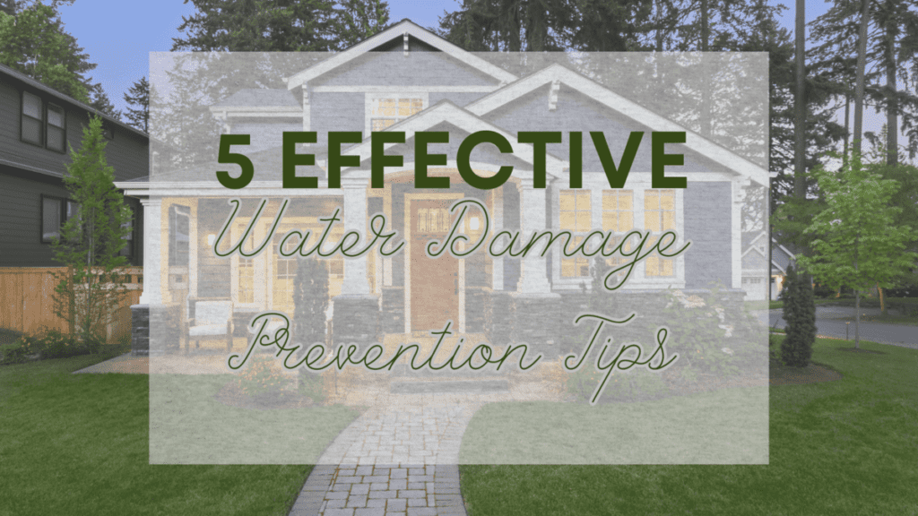 Water Damage Prevention Tips: Know the 5 Effective Ways - Superior Restoration water damage prevention tips