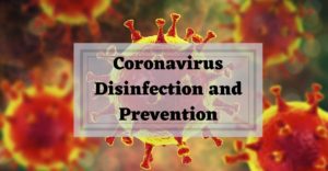 Coronavirus Disinfection and Prevention