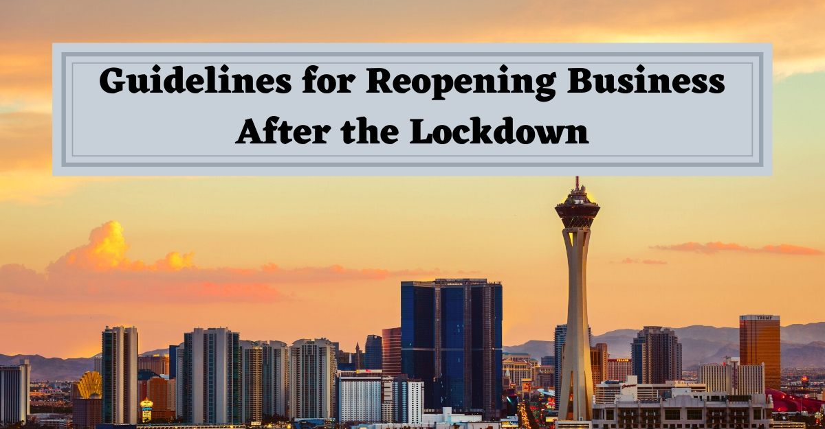 Guidelines for Reopening Businesses 