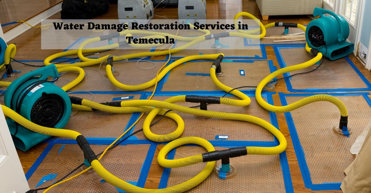 Water Damage Restoration Services in Temecula
