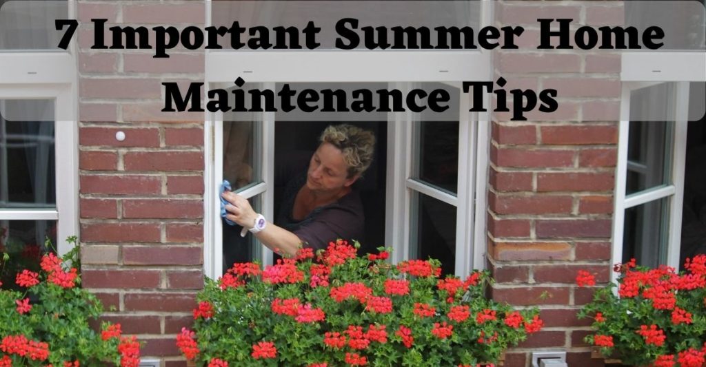 Summer Home Maintenance