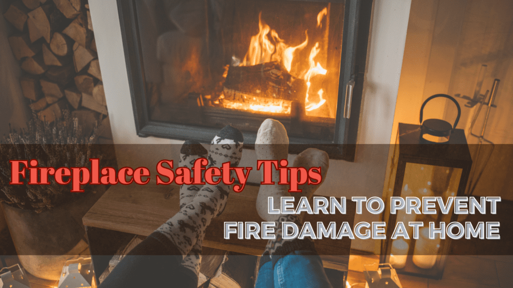 Fireplace Safety Tips - Preventing Fire Damage At Home