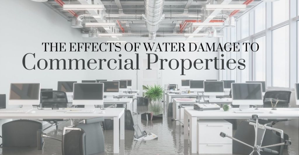 The Effects of Water Damage To Commercial Properties
