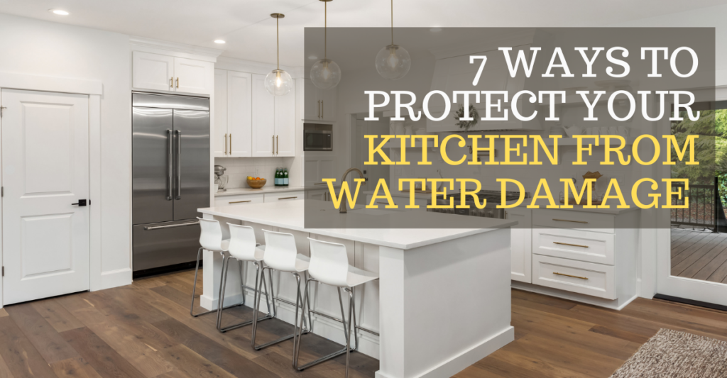 Protect Your Home from Kitchen Water Damage