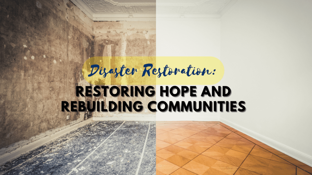 disaster restoration