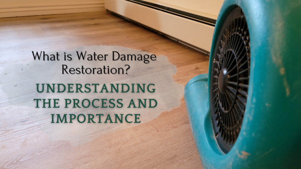 what is water damage restoration