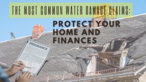 most common water damage claims