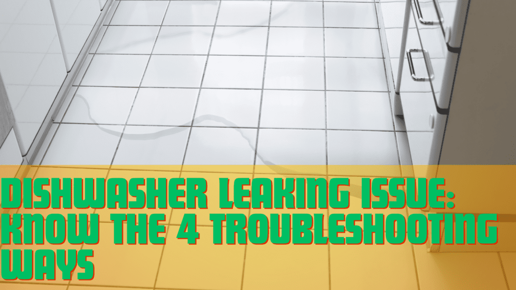 Troubleshooting a Dishwasher Leaking Issue: A Comprehensive Guide - Superior Restoration dishwasher leaking
